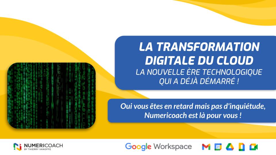 Transformation digitale : nouvelle ère du Cloud