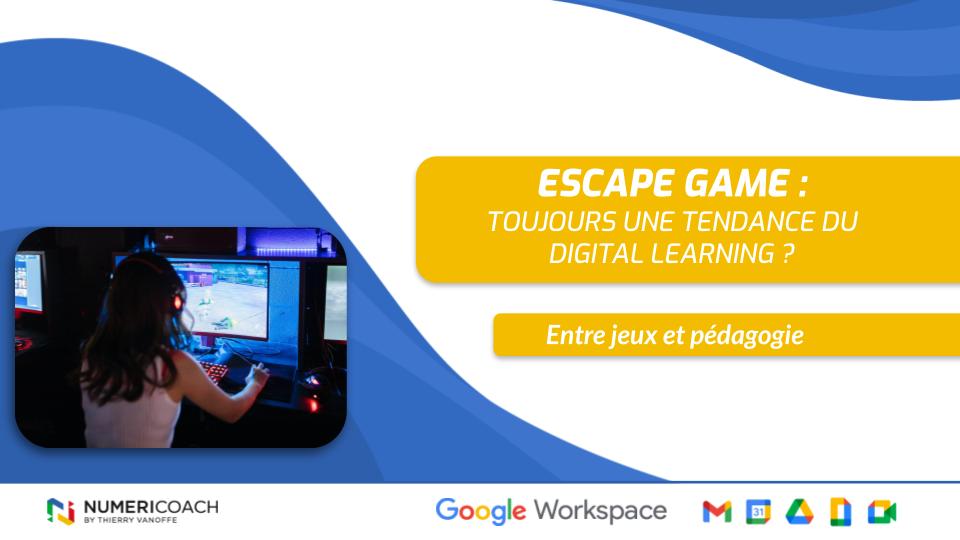 Illustration de l'article Escape Game : toujours une tendance du digital learning ?