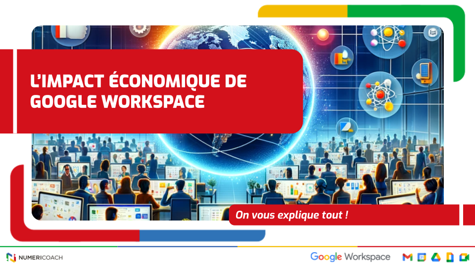 Illustration de l'article L&rsquo;impact économique de Google Workspace