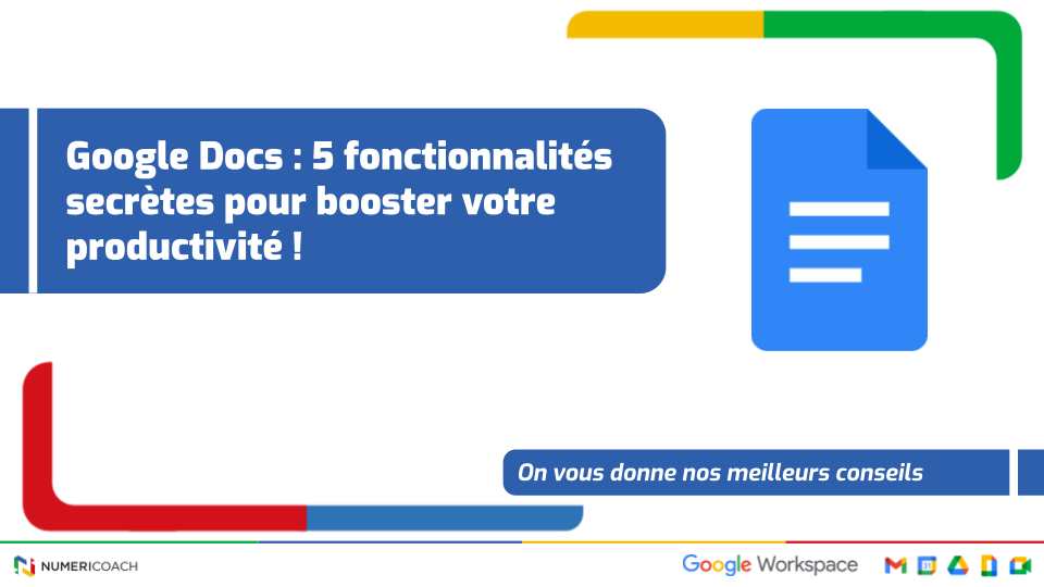 Illustration de l'article Google Docs : 5 fonctionnalités secrètes pour booster votre productivité !